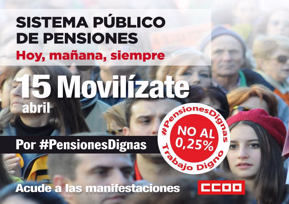 CCOO convoca nuevas movilizaciones el 15 de abril por pensiones dignas